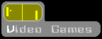 Video Games